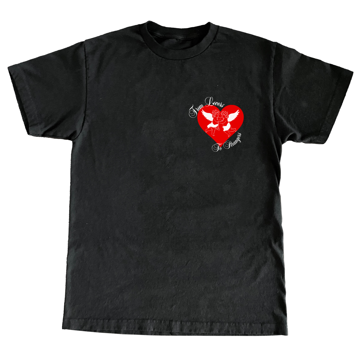FROM LOVERS TO STRANGERS TEE